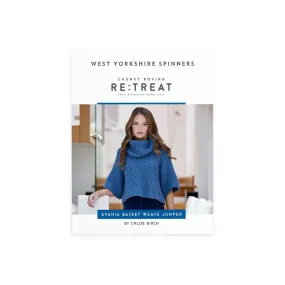 WYS Re:Treat Evania Basket Weave Jumper Chunky Knitting Pattern